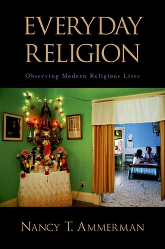Everyday Religion Observ Mod Rel Lives