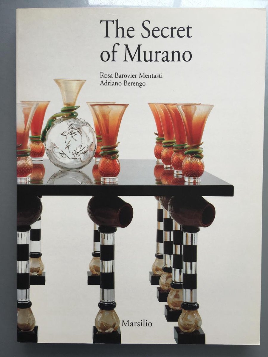 Rosa Barovier Mentasi The Secret Of Murano