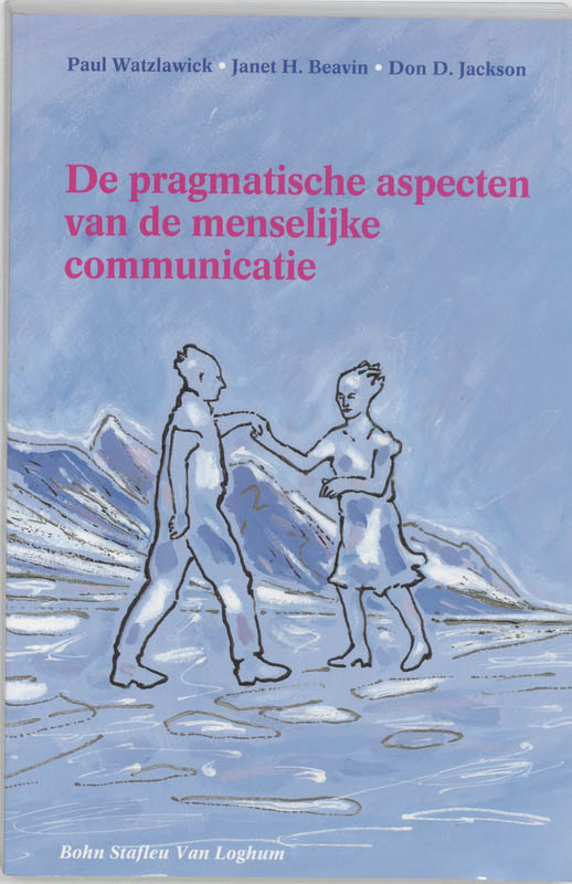 boekenbalie_9789060012185_cover De pragmatische aspecten van de menselijke communicatie / Sociale bibliotheek