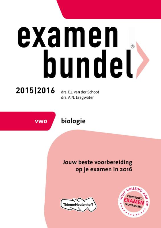 Examenbundel Vwo; Biologie; 2015/2016