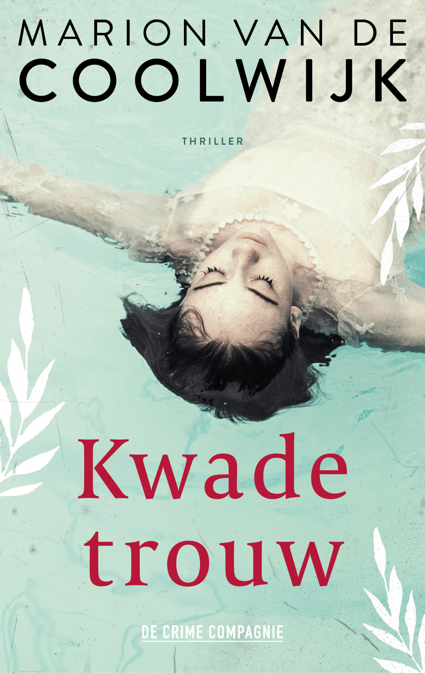Kwade trouw