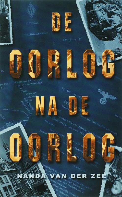 N. van der Zee De Oorlog Na De Oorlog