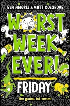 Friday / Worst week ever! / 5