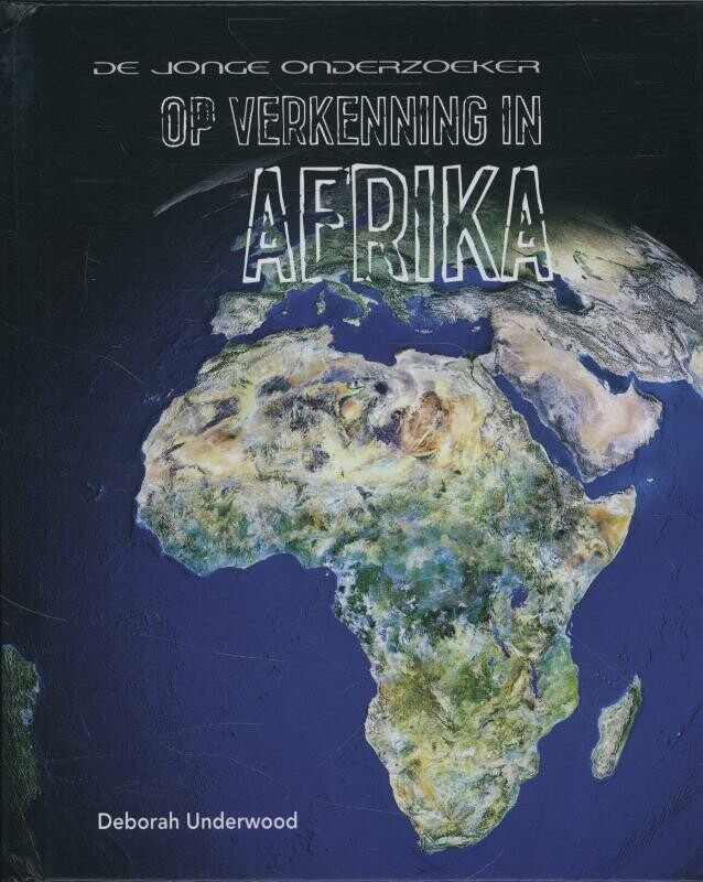 Afrika / Op verkenning in ...