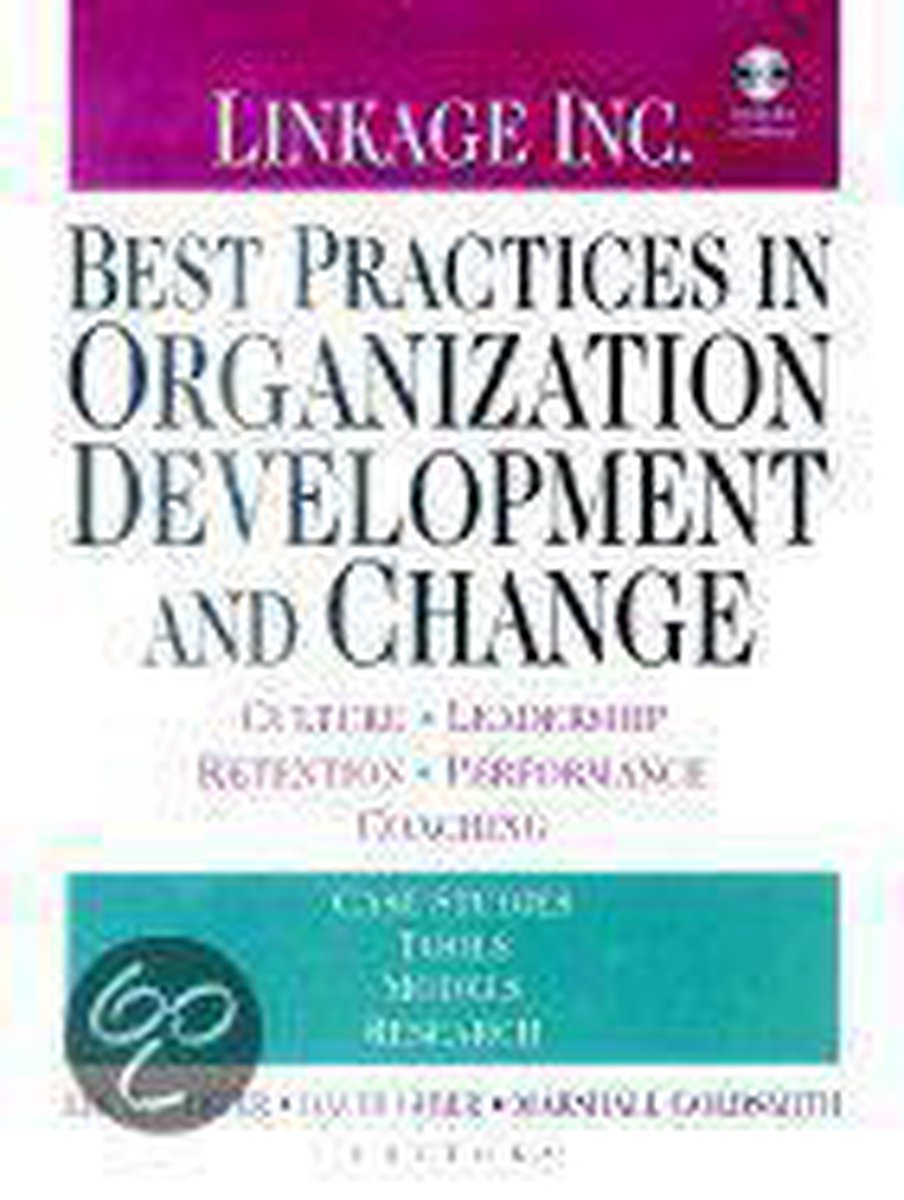 Best Practices in Organization Development and Change