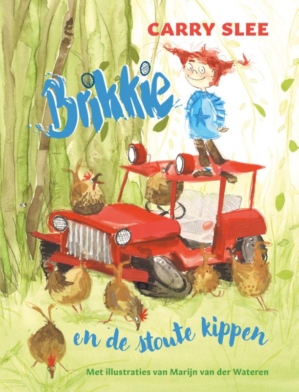 Brikkie en de stoute kippen / Brikkie