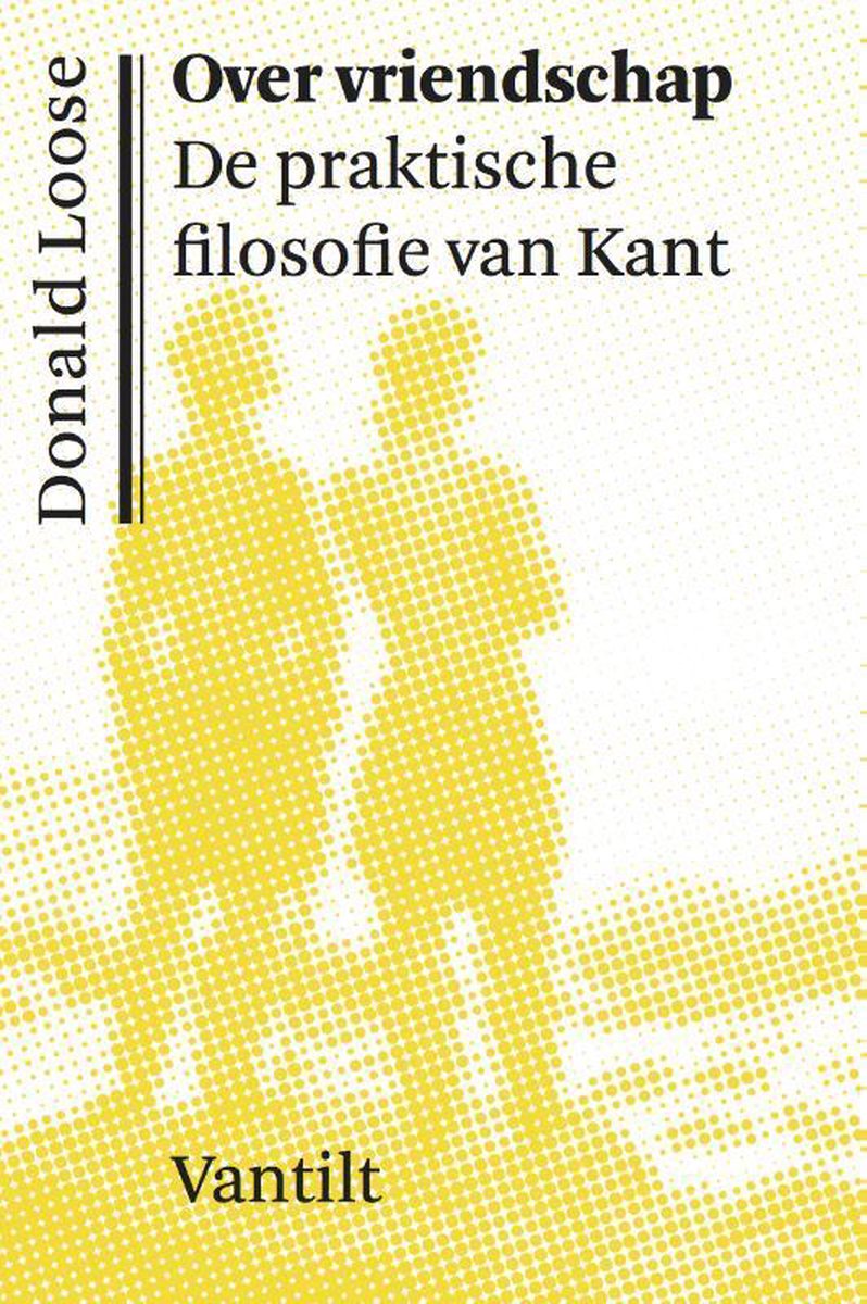 Donald Loose Over Vriendschap / Kristalpaleis Reeks Voor Eigentijdse Filosofie