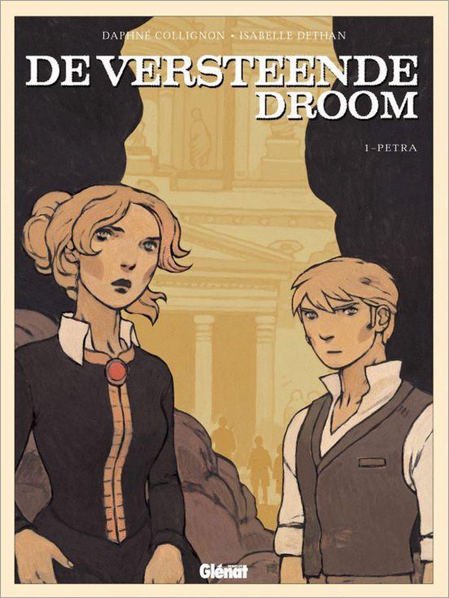 De versteende droom 1: Petra / De versteende droom / 1