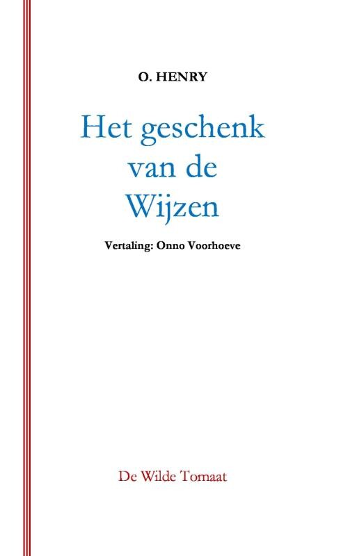 O. Henry Het Geschenk Van De Wijzen thumbnail