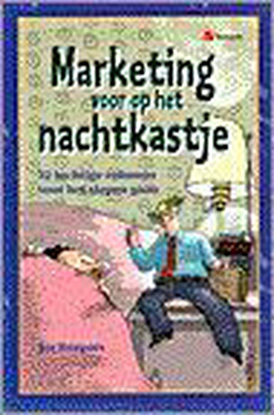 Jos Burgers Marketing Voor Op Het Nachtkastje