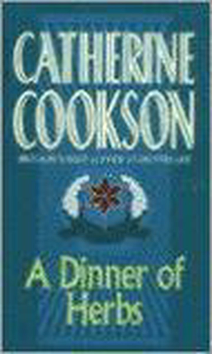 A Dinner of Herbs-Catherine Cookson, 9780552125512