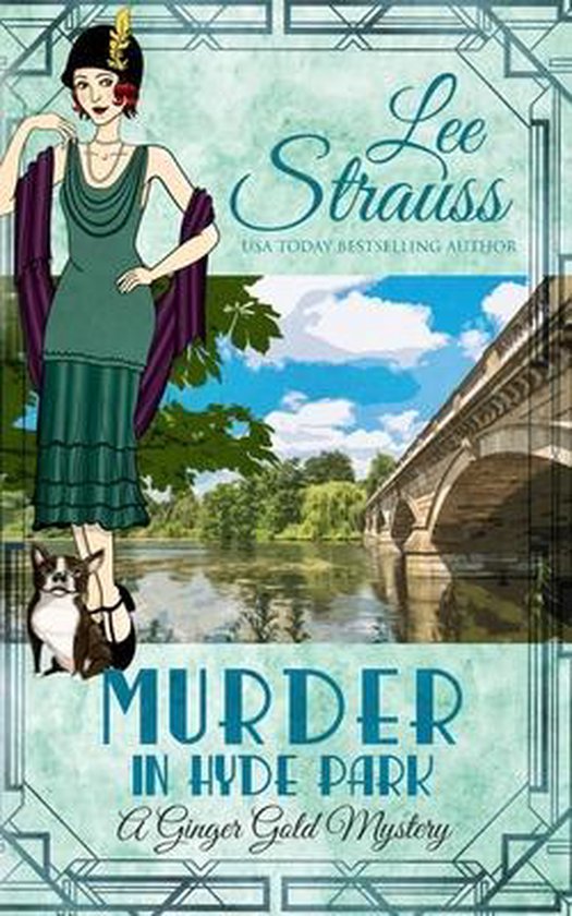 Ginger Gold Mystery- Murder in Hyde Park