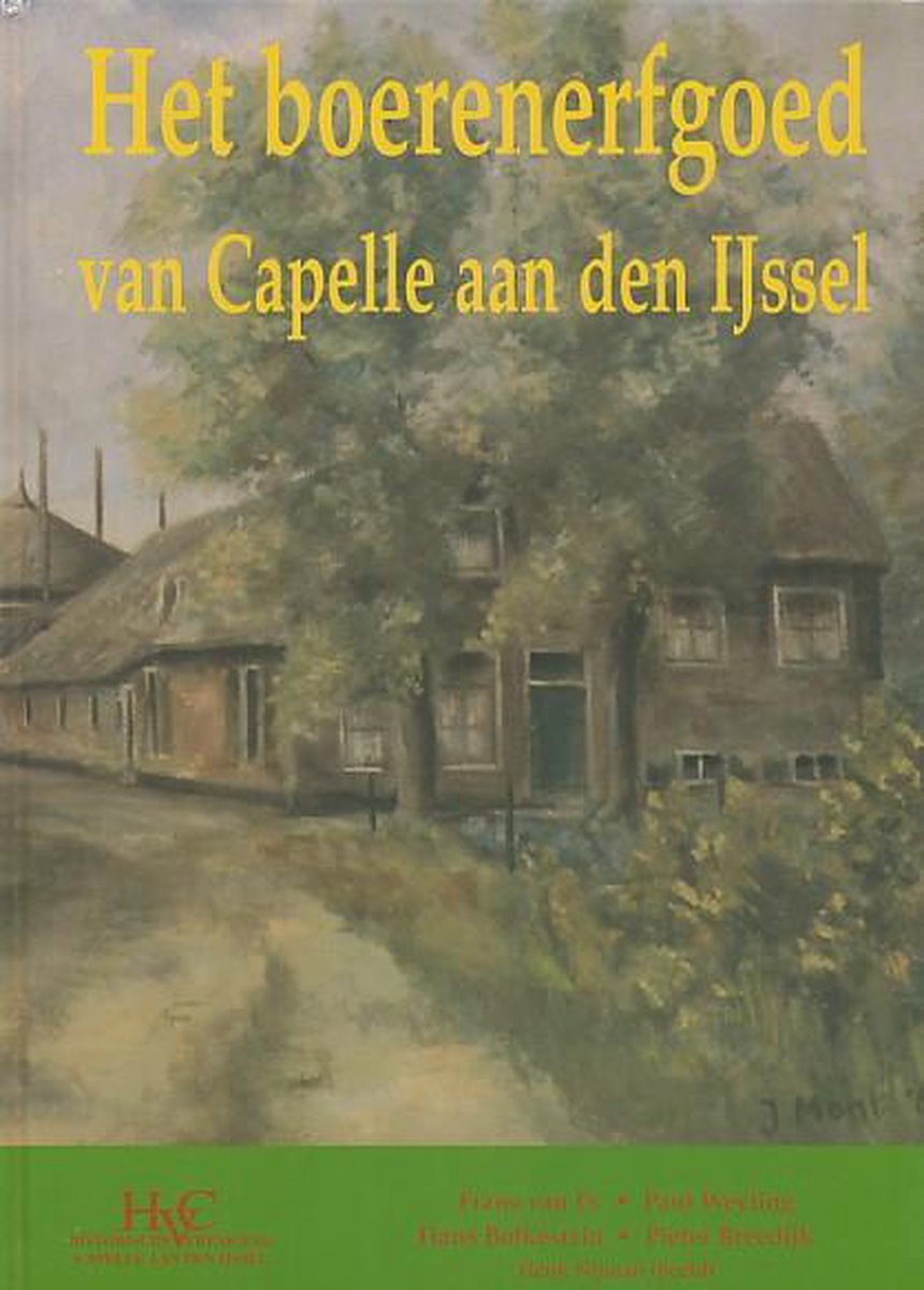 Het boerenerfgoed van Capelle aan den IJssel
