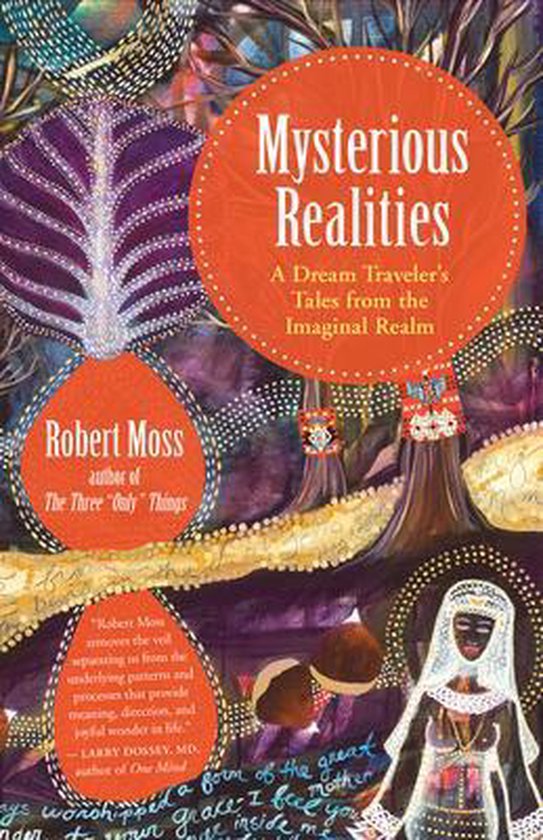 Robert Moss Mysterious Realities thumbnail