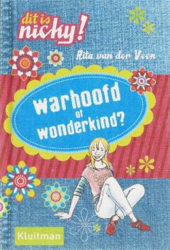 R. van der Veen Dit Is Nicky Warhoofd Of Wonderkind