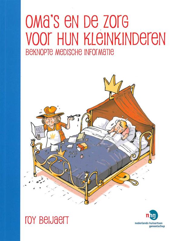 R. Beijaert Oma's En De Zorg Voor Hun Kleinkinderen / Nhg Reeks