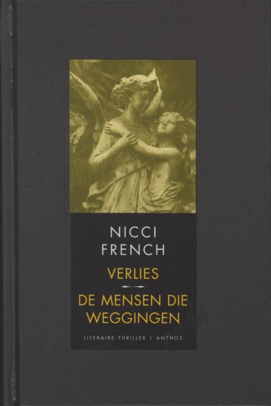 Nicci French Verlies ; De Mensen Die Weggingen
