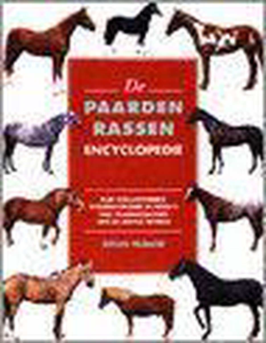 boekenbalie_9789072267931_cover De paardenrassen encyclopedie