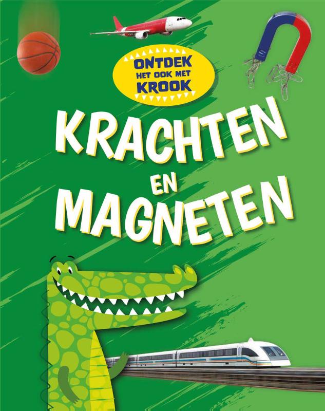 Krachten en magneten / Ontdek het ook met Krook