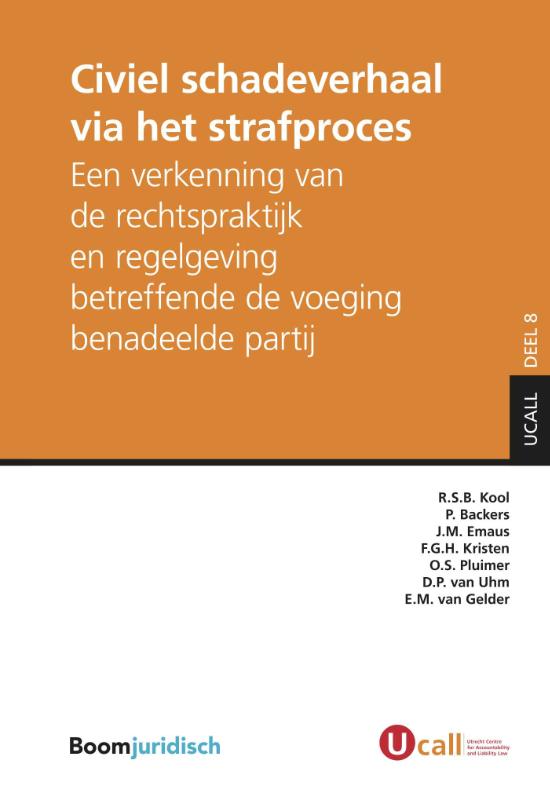 Civiel schadeverhaal via het strafproces / UCALL / 8