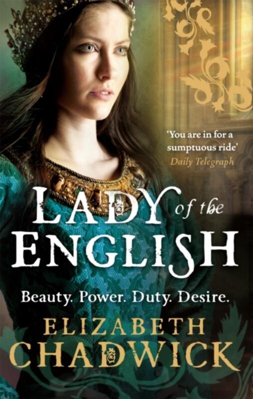 Elizabeth Chadwick Lady Of The English