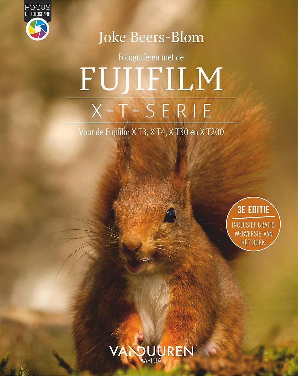 Focus op fotografie  -   Fotograferen met de Fujifilm X-T-serie