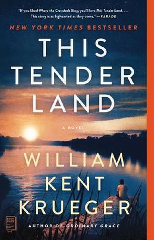 William Kent Krueger This Tender Land