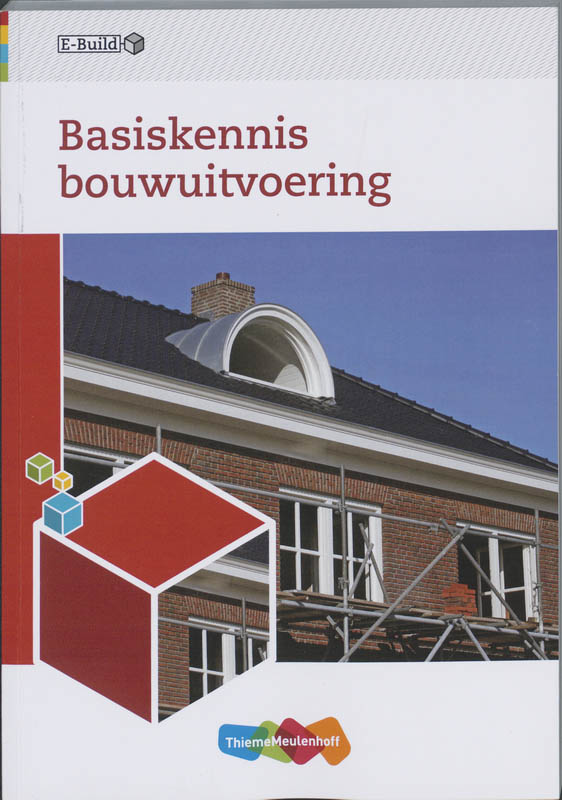 Basiskennis Bouwuitvoering