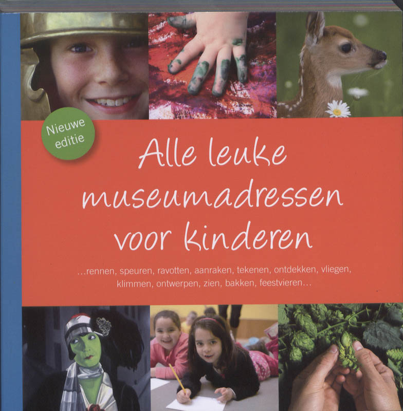Alle leuke Museumadressen voor kinderen / Alle leuke adressen
