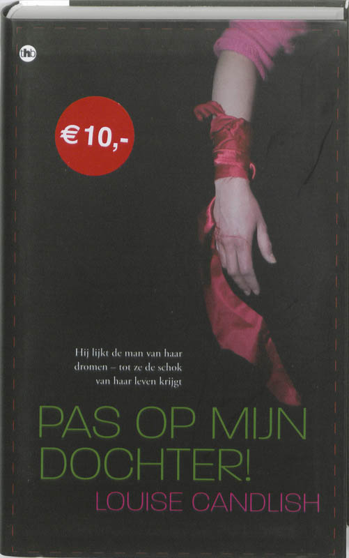 Pas op mijn dochter!