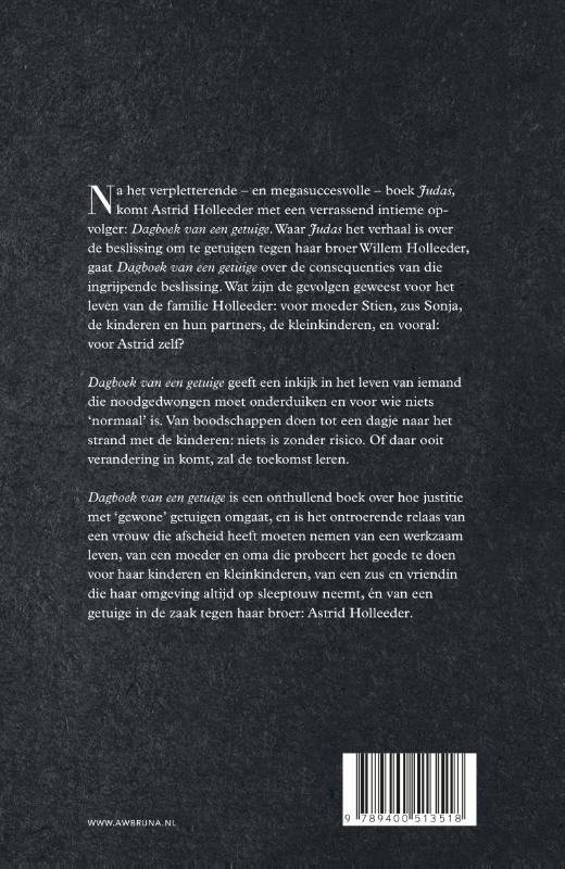 Dagboek van een getuige / De Holleeder trilogie / 2 Dagboek van een getuige / De Holleeder trilogie / 2 achterkant
