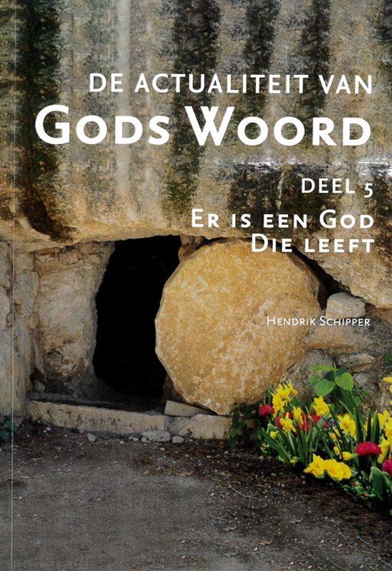 Er is een God die leeft