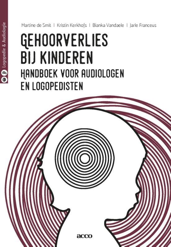 Martine De Smit Gehoorverlies Bij Kinderen / Logopedie & Audiologie