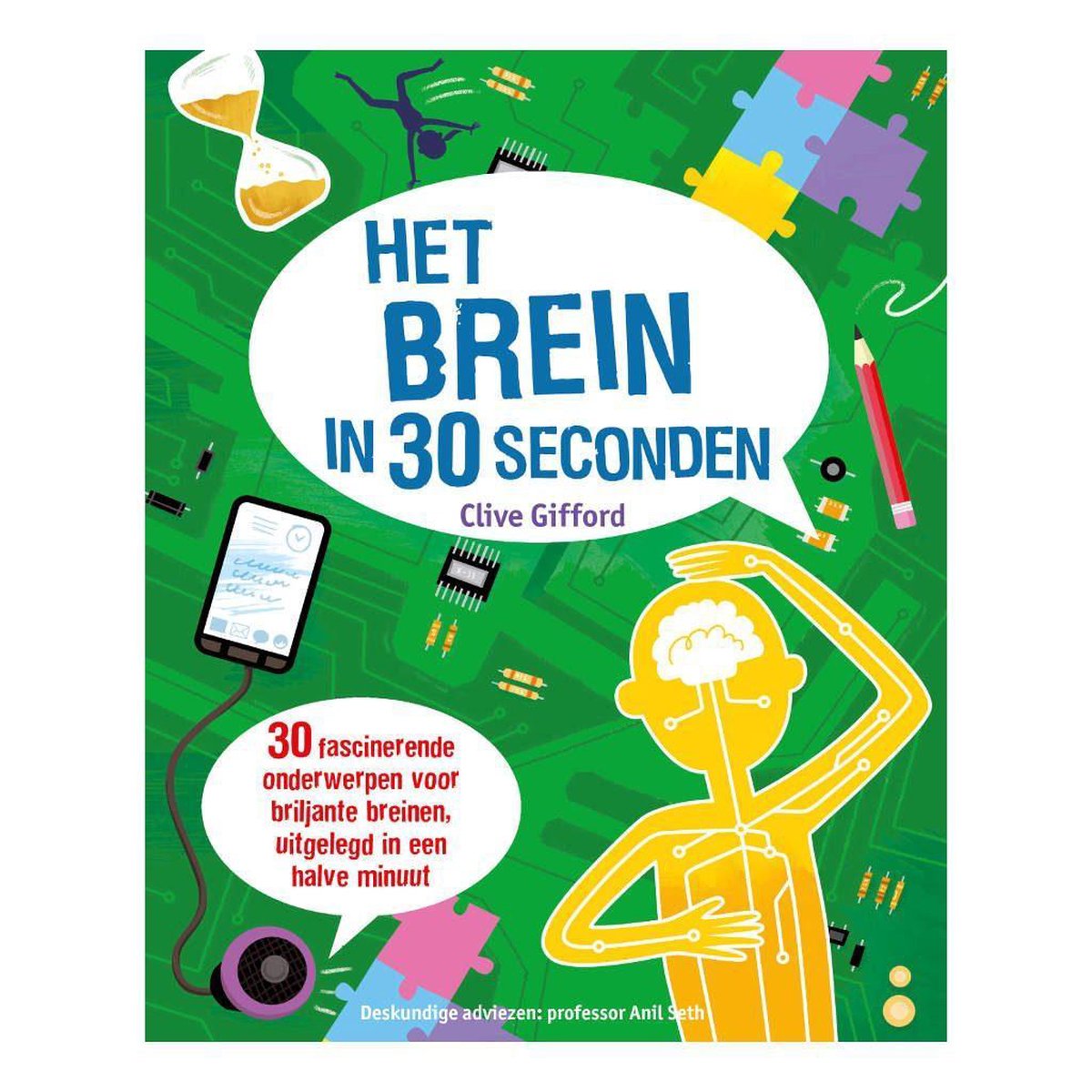 Clive Gifford Het Brein In 30 Seconden