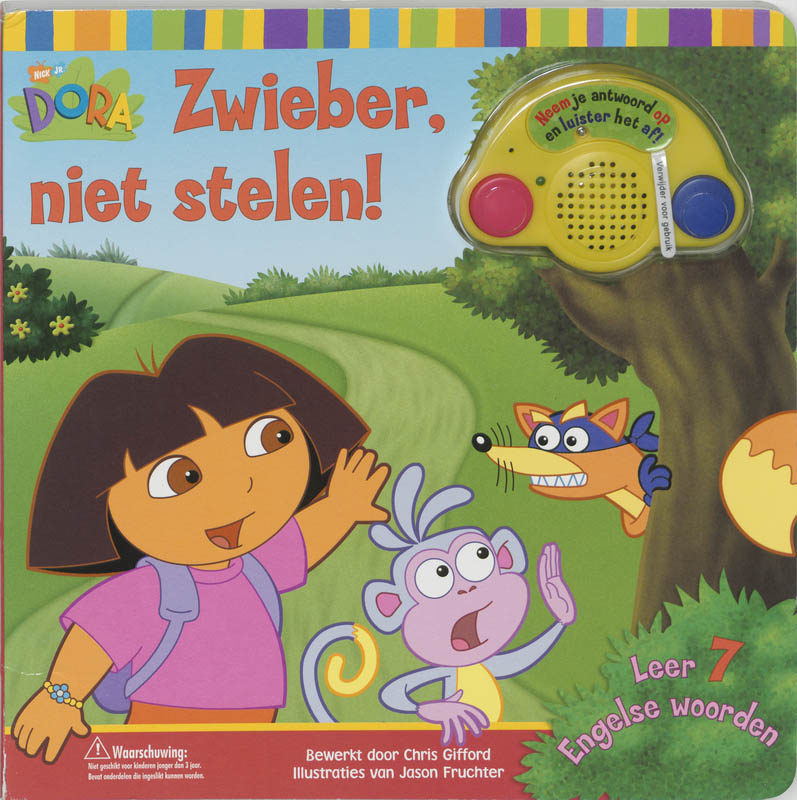Dora / Zwieber, niet stelen