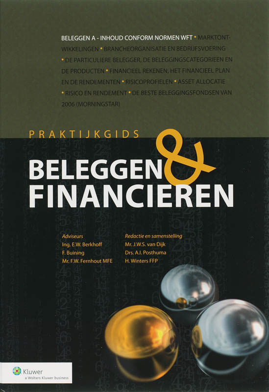 Praktijkgids beleggen & financieren 2007