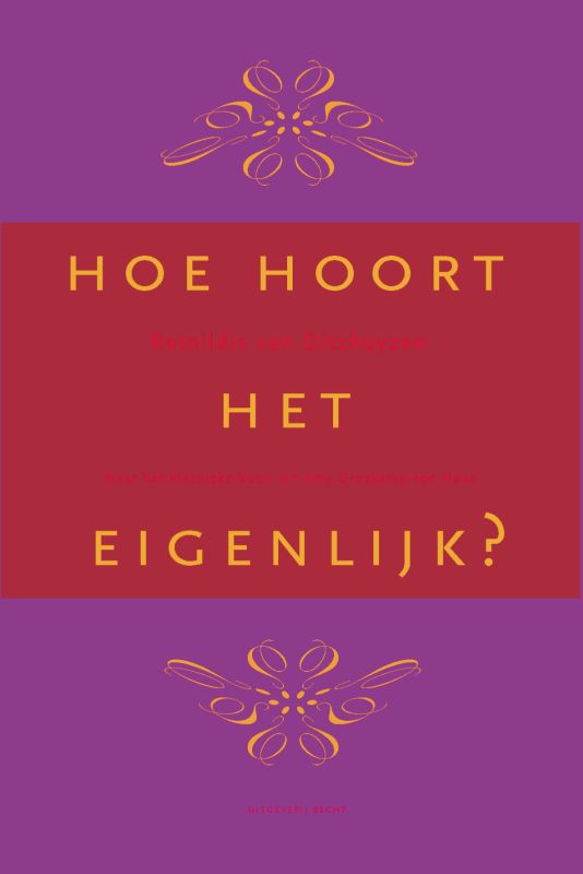 Hoe hoort het eigenlijk?