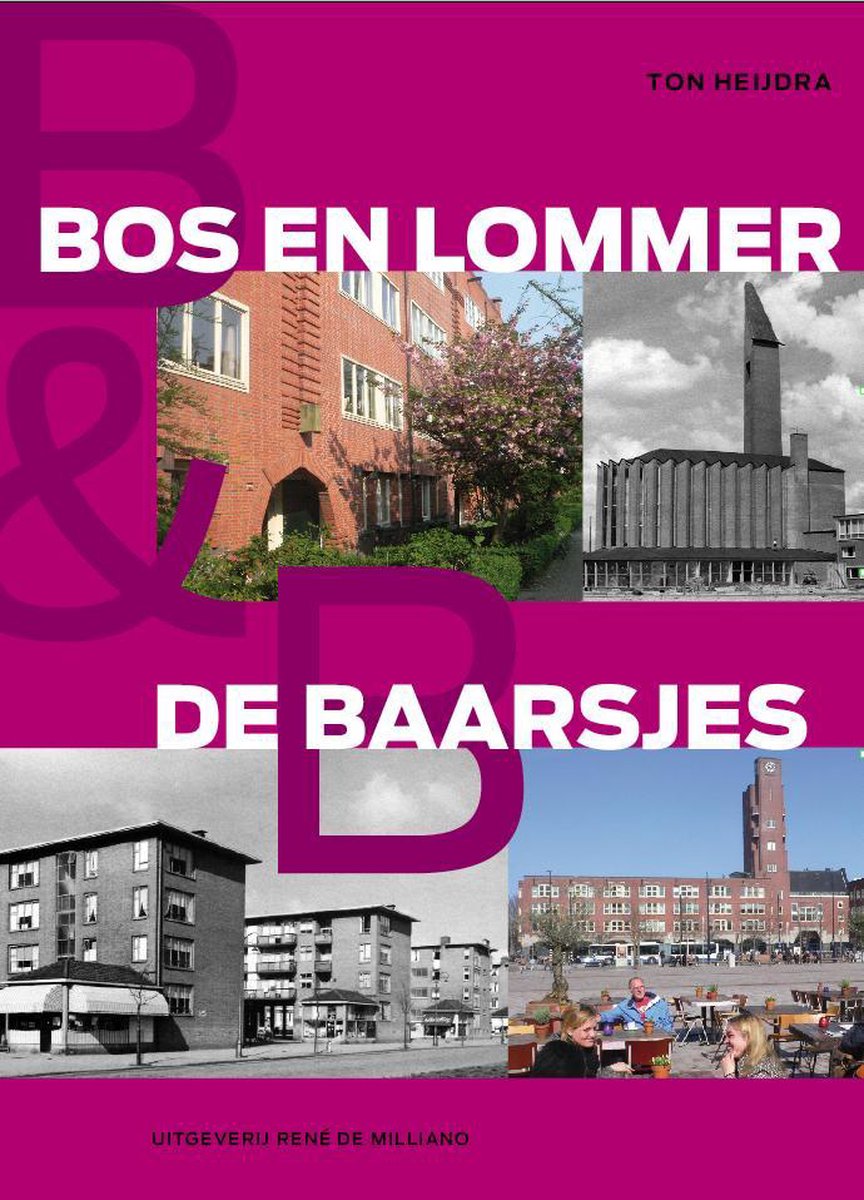 Ton Heijdra Bos En Lommer & De Baarsjes thumbnail