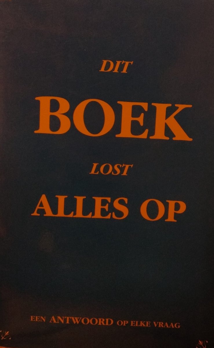 Dit boek lost alles op