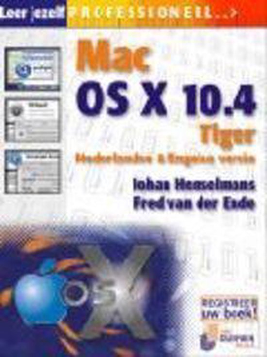 Mac OS X 10.4 Tiger / Leer jezelf PROFESSIONEEL...
