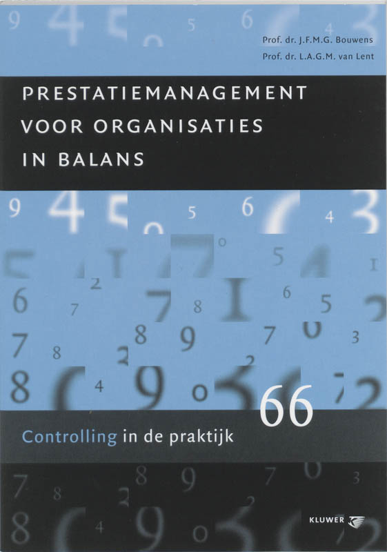 Prestatiemanagement voor organisaties in balans / Controlling in de praktijk / 66