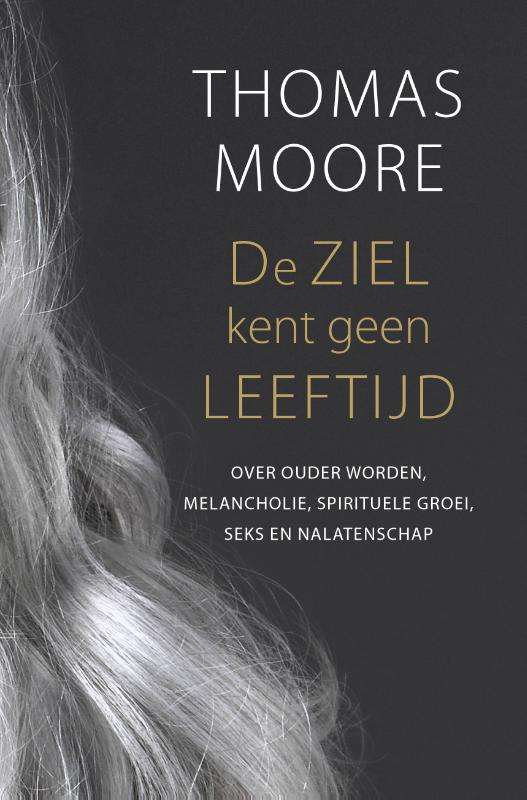 Thomas Moore De Ziel Kent Geen Leeftijd thumbnail