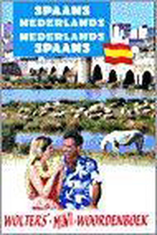 Spaans-Nederlands ; Nederlands-Spaans / Wolters' mini-woordenboeken