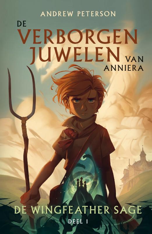 De verborgen juwelen van Anniera / De Wingfeather Sage / 1