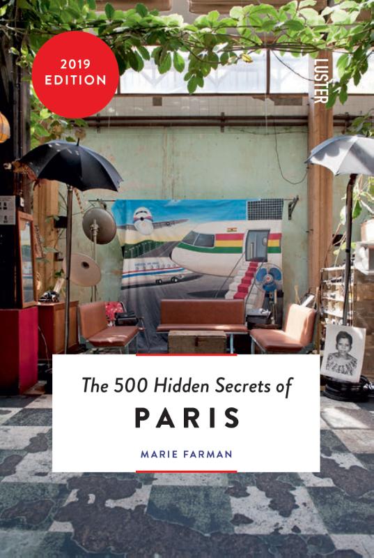 500 Hidden Secrets of Paris