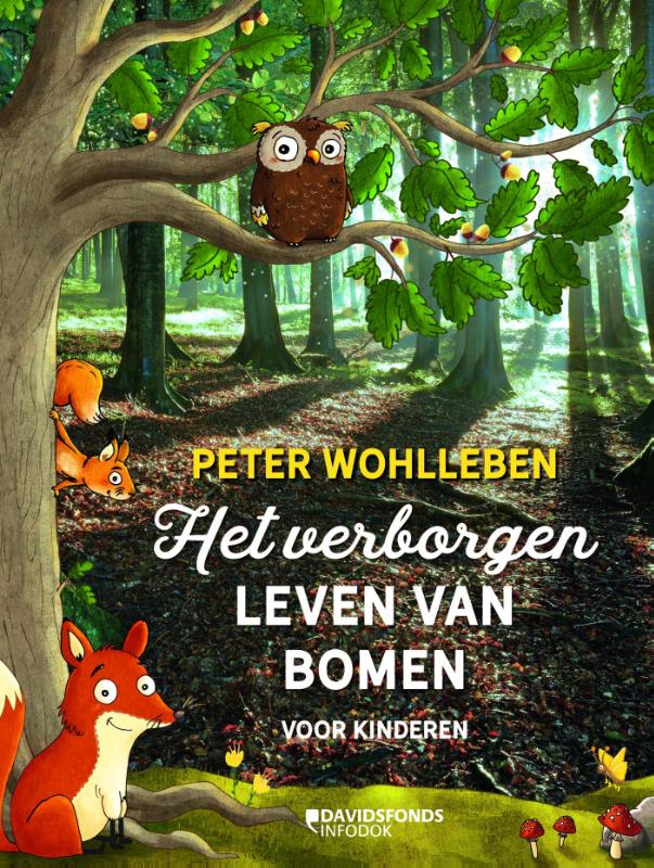 Het verborgen leven van bomen voor kinderen