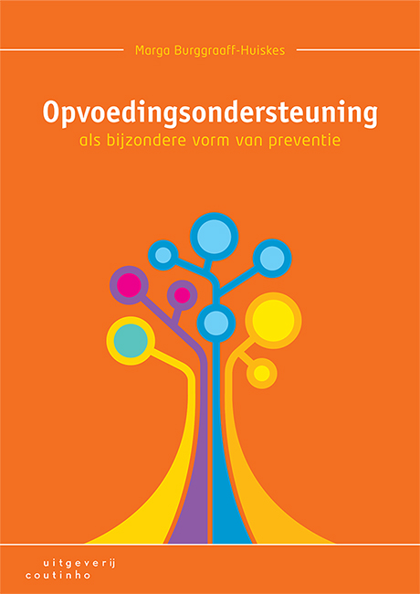 Marga Burggraaff-Huiskes Opvoedingsondersteuning Als Bijzondere Vorm Van Preventie