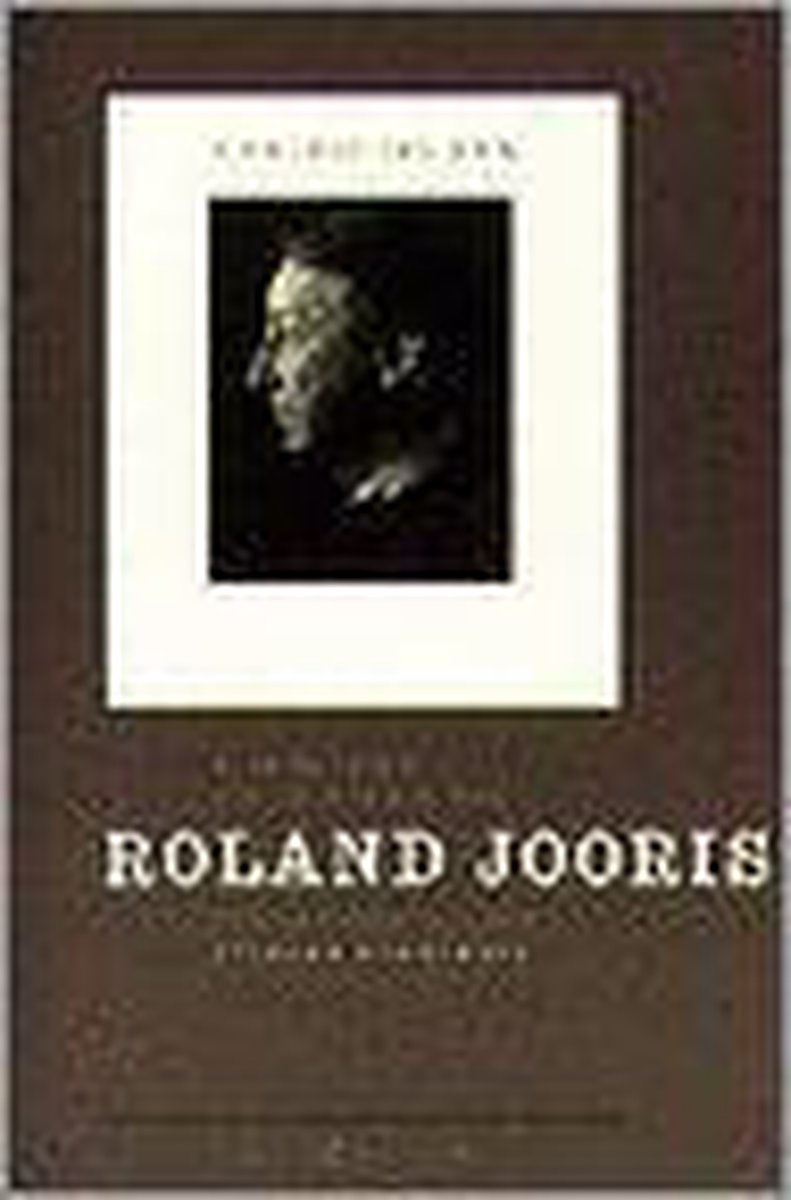Bloemlezing uit de poÃ«zie van Roland Jooris