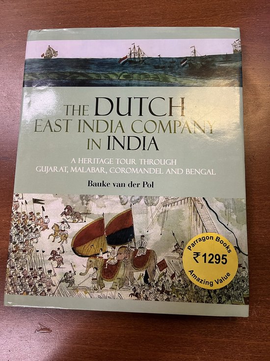 Book: The Dutch East India Company in India.