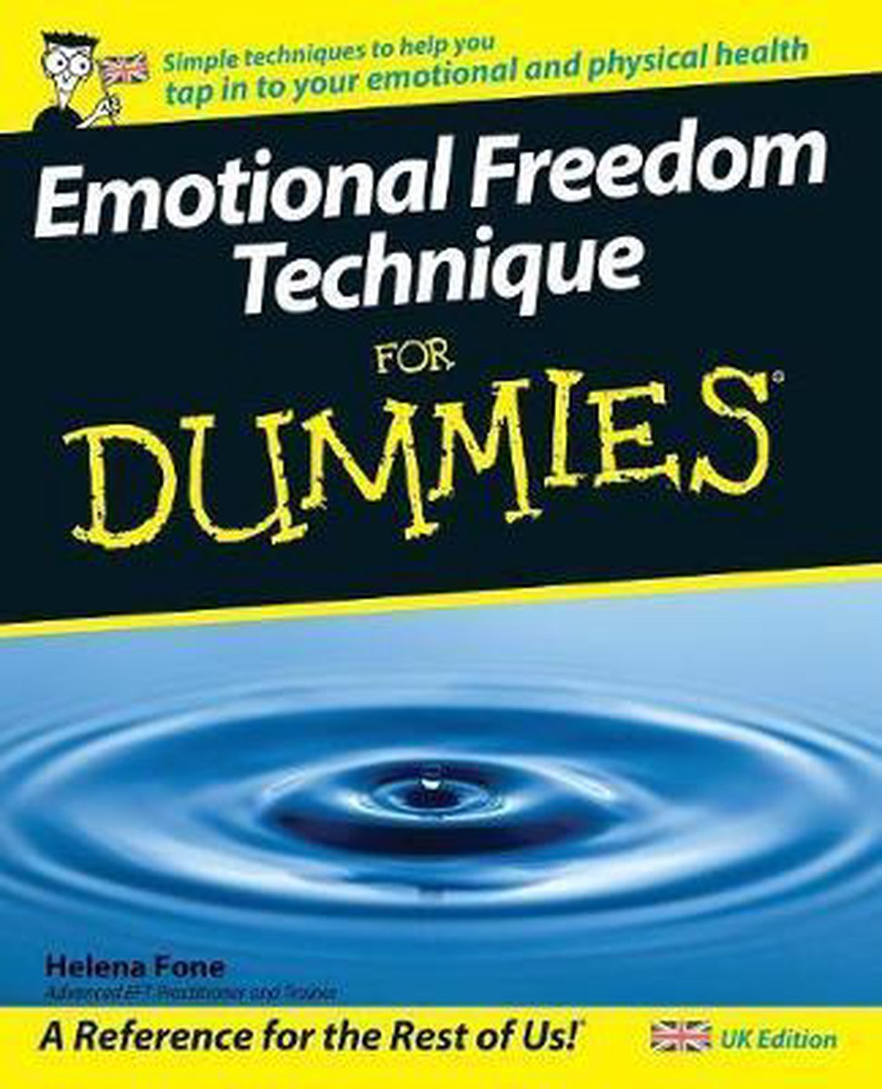 Emotional Freedom Therapy For Dummies